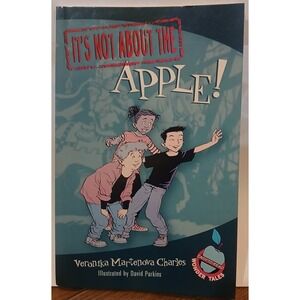 It's Not about the Apple! : Easy-To-Read Wonder Tales‎ by Veronika Martenova...